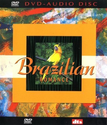 VA - Brazilian Romance (2003) DVD-Audio