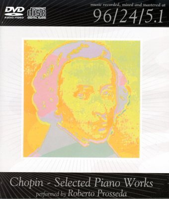 Roberto Prosseda: Chopin - Selected Piano Works (2005) DVD-Audio