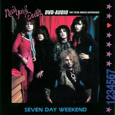 New York Dolls - Seven Day Weekend (2001) DVD-Audio