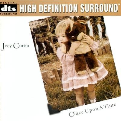 Joey Curtin - Once Upon a Time (1997) DTS 5.1