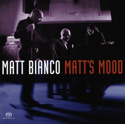 Matt Bianco - Matt's Mood (2004) DVD-Audio