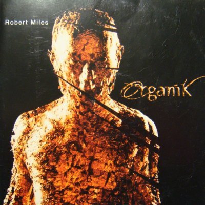 Robert Miles - Organik (2001) DTS 5.1