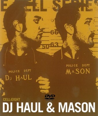 DJ Haul & Mason – Cell Series: Cell Eight (2003) DVD-Audio