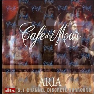 Cafe Del Mar - Aria Vol.1 (1997) DTS 5.1