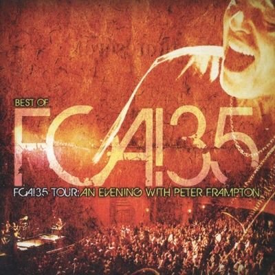 Peter Frampton - Best Of FCA!35 Tour: An Evening With Peter Frampton (3CD Box Set) (2012) FLAC