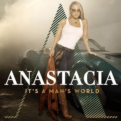 Anastacia - It's A Man's World (2012) FLAC