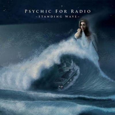 Psychic For Radio - Standing Wave (2012) FLAC