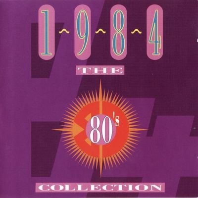 VA - The 80's Collection 1984 2CD (1993) FLAC