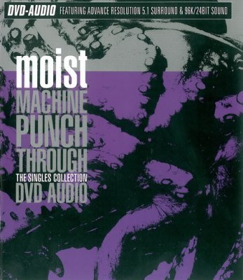 Moist - Machine Punch Through (2001) DVD-Audio