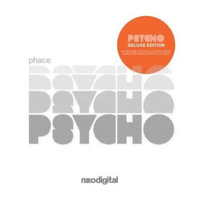 Phace - Psycho (Deluxe Edition) (2013) FLAC