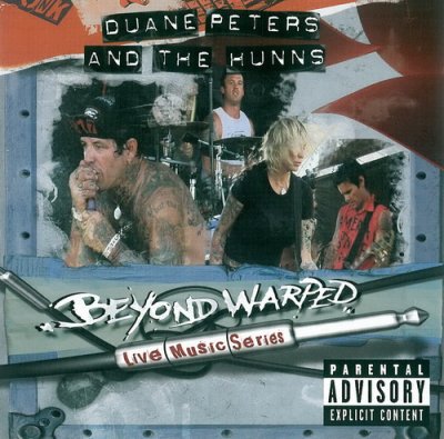 Duane Peters & Hunns - Beyond Warped (Live Music Series) (2005) DVD-Audio