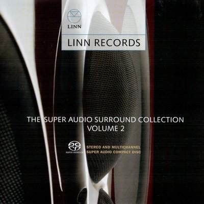 VA - Linn Records - The Super Audio Surround Collection Vol. 2 (2006) SACD-R