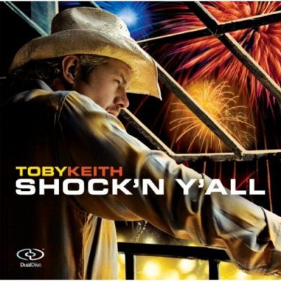 Toby Keith - Shock'n Y'all (2005) DVD-Audio