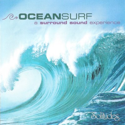 Dan Gibson - Ocean Surf. A Surround Sound Experience (2005) SACD-R