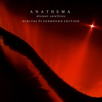 Anathema - Distant Satellites (2014) DTS 5.1