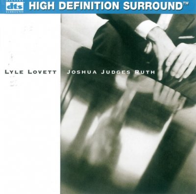 Lyle Lovett - Joshua Judges Ruth (1992) DTS 5.1