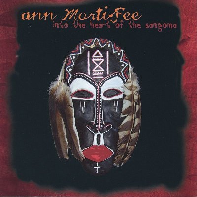 Ann Mortifee - Into the Heart of the Sangoma (2005) SACD-R