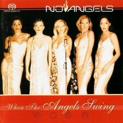 No Angels - When The Angels Swing (2002) SACD-R