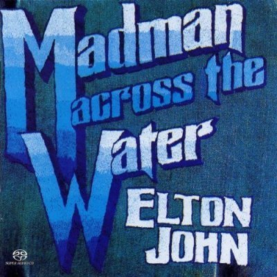 Elton John - Madman Across The Water (2004) DVD-Audio