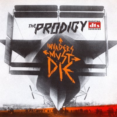 The Prodigy - Invaders Must Die (2009) DTS 5.1