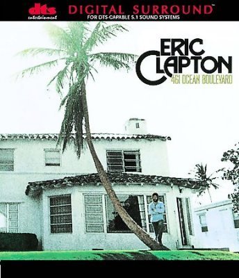 Eric Clapton - 461 Ocean Boulevard (2002) DTS 5.1