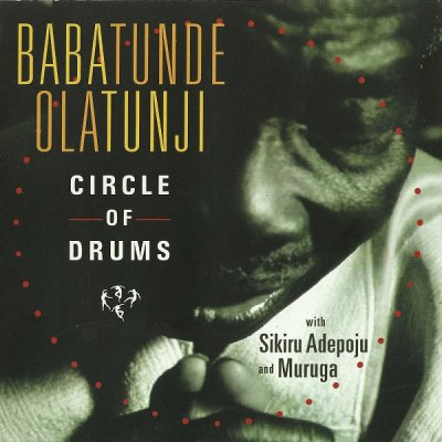 Babatunde Olatunji - Circle Of Drums (2005) SACD-R