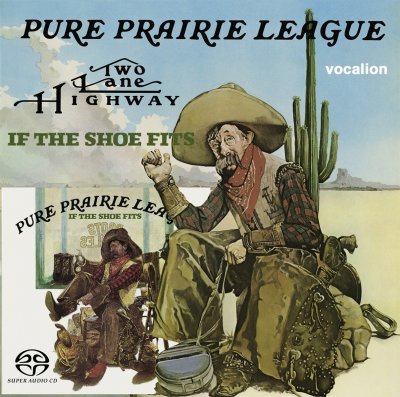 Pure Prairie League - Two Lane Highway & If The Shoe Fits (2017) SACD-R