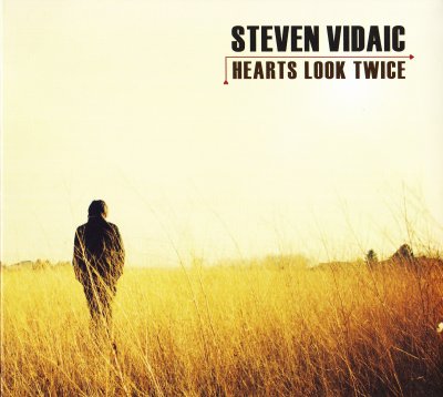 Steven Vidaic - Hearts Look Twice (2011) SACD-R