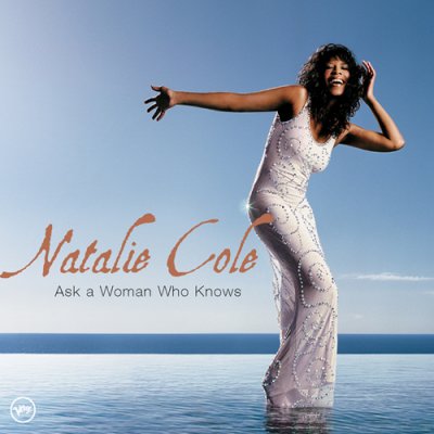 Natalie Cole - Ask a Woman Who Knows (2002) SACD-R