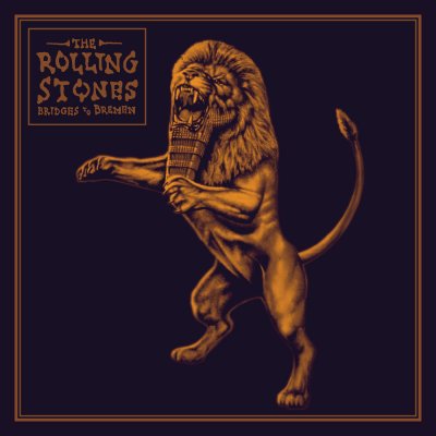 The Rolling Stones - Bridges To Bremen (2019) FLAC