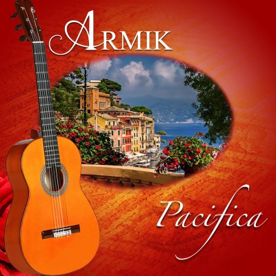 Armik - Pacifica (2018) FLAC