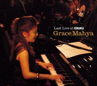 Grace Mahya - Last Live at DUG (2007) SACD-R