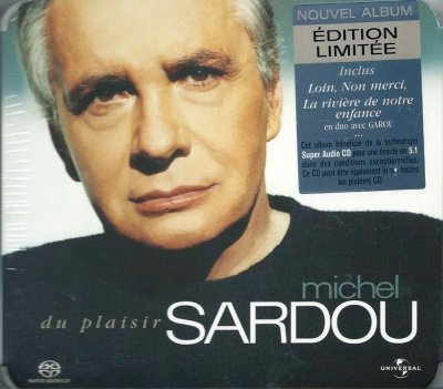 Michel Sardou - Du Plaisir (2004) SACD-R