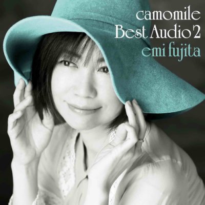 Emi Fujita - Camomile Best Audio 2 (2016) SACD-R