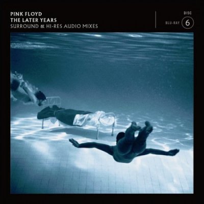 Pink Floyd - The Later Years (Deluxe Edition) (2019) FLAC 5.1