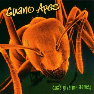 Guano Apes - Don’t Give Me Names (2000) SACD-R