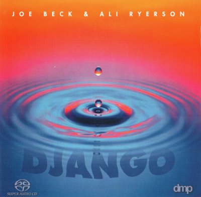 Joe Beck & Ali Ryerson - Django (2001) SACD-R