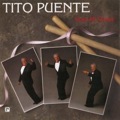 Tito Puente - Goza Mi Timbal (2003) SACD-R