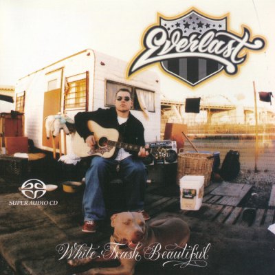 Everlast - White Trash Beautiful (2004) SACD-R