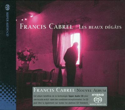 Francis Cabrel - Les Beaux Dégâts (2004) SACD-R