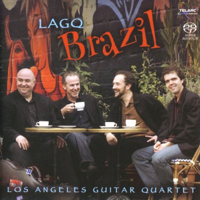 Los Angeles Guitar Quartet - LAGQ Brazil (2007) SACD-R