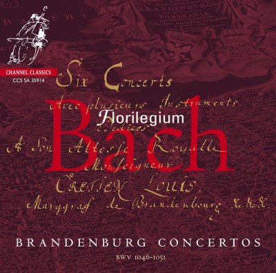 Florilegium ‎- Bach: Brandenburg Concertos (2014) SACD-R