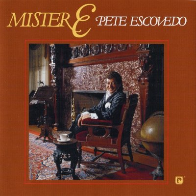 Pete Escovedo - Mister E (2003) SACD-R