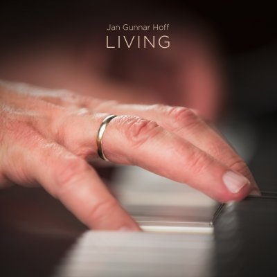 Jan Gunnar Hoff - Living (2013) FLAC 5.1 + FLAC 2.0