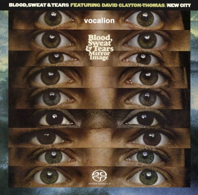 Blood, Sweat & Tears - Mirror Image & New City (2020) SACD-R