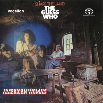 The Guess Who - American Woman & Share The Land (2019) SACD-R