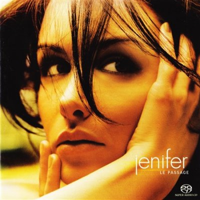 Jenifer - Le Passage (2004) SACD-R