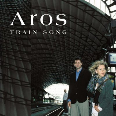 Aros - Train Song (2004) SACD-R